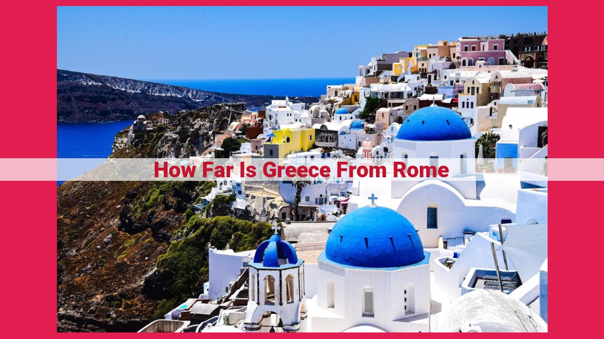 how far is greece from rome