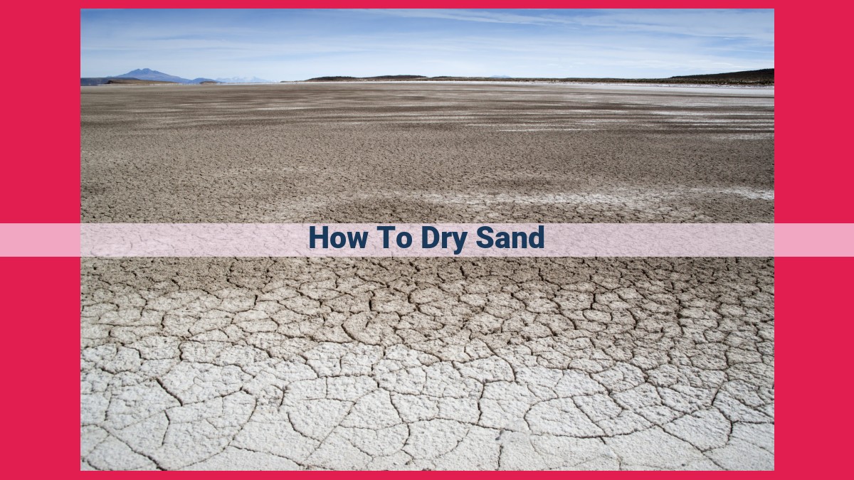 how to dry sand