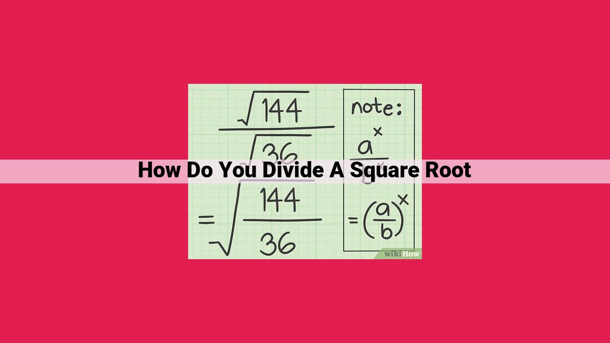 how do you divide a square root