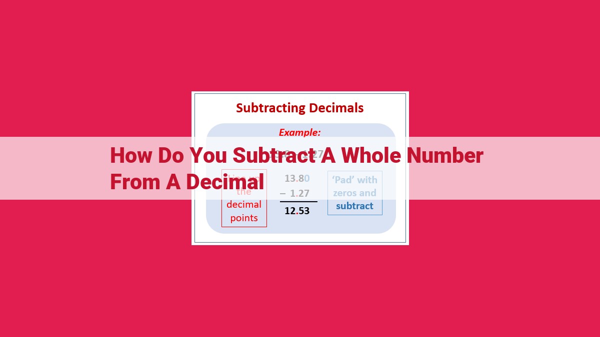 how do you subtract a whole number from a decimal