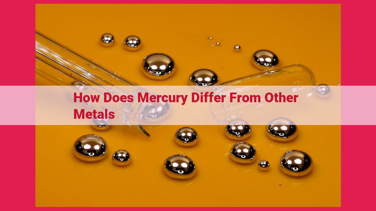 how does mercury differ from other metals