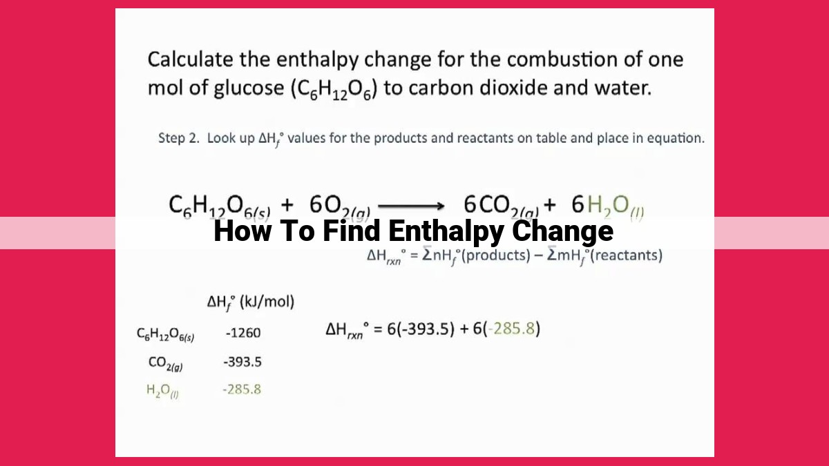 how to find enthalpy change