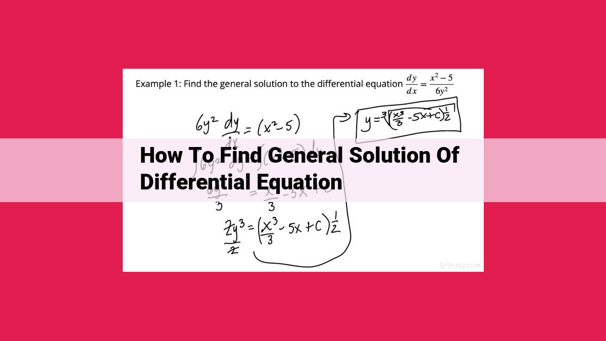 how to find general solution of differential equation