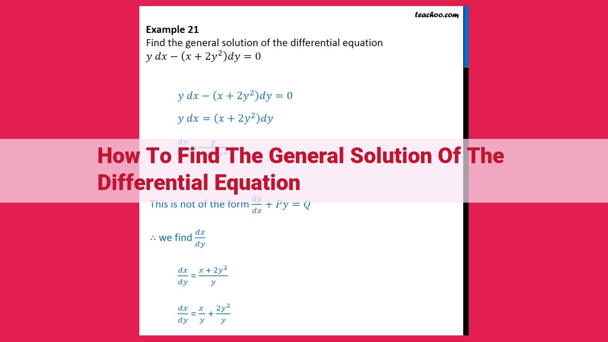 how to find the general solution of the differential equation