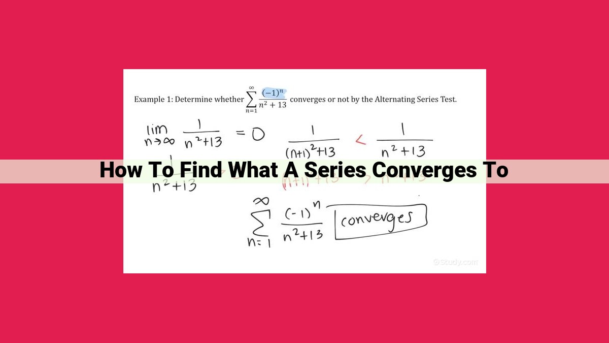 how to find what a series converges to