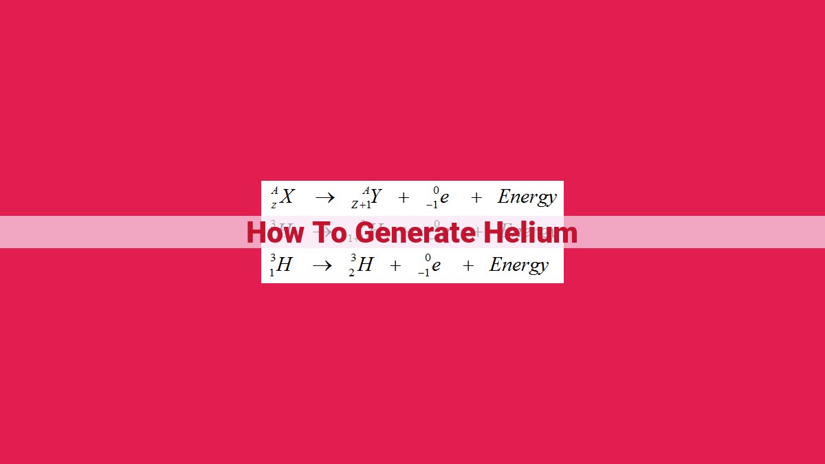 how to generate helium