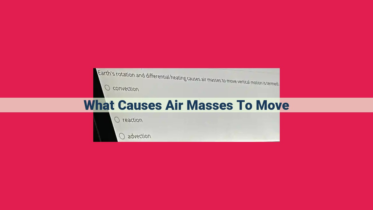 what causes air masses to move