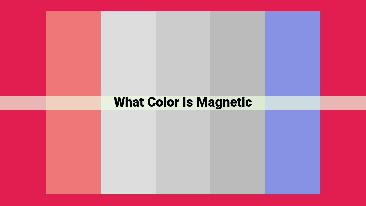 what color is magnetic