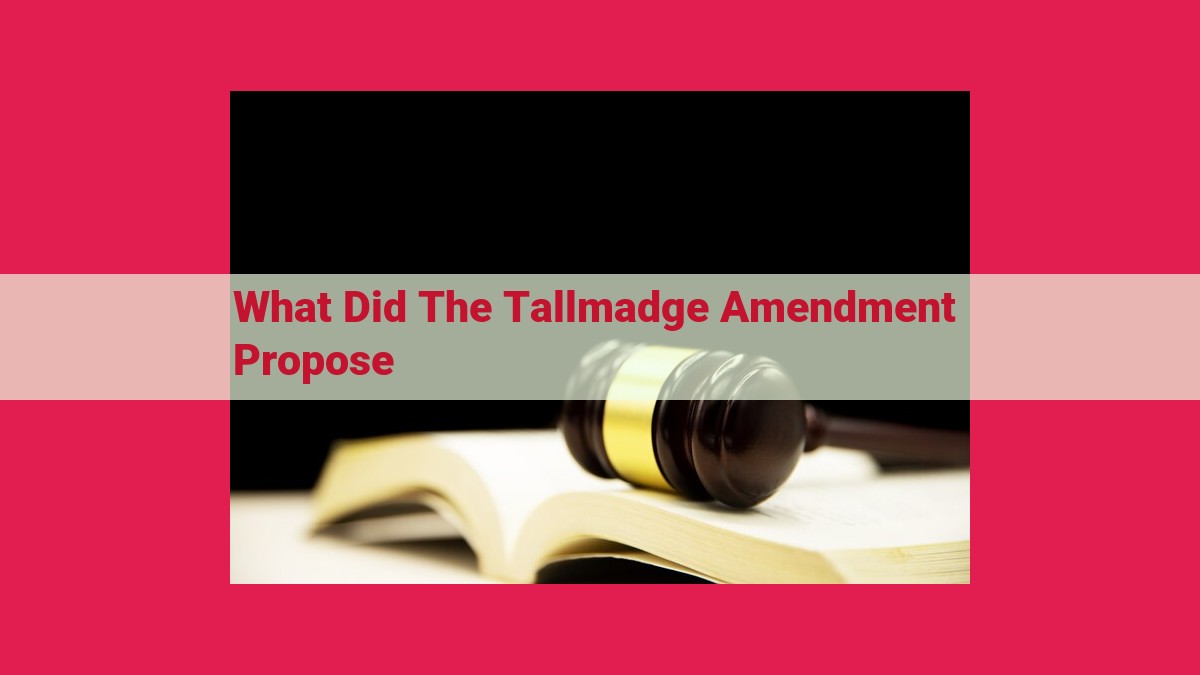 what did the tallmadge amendment propose