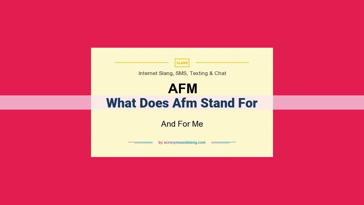 what does afm stand for