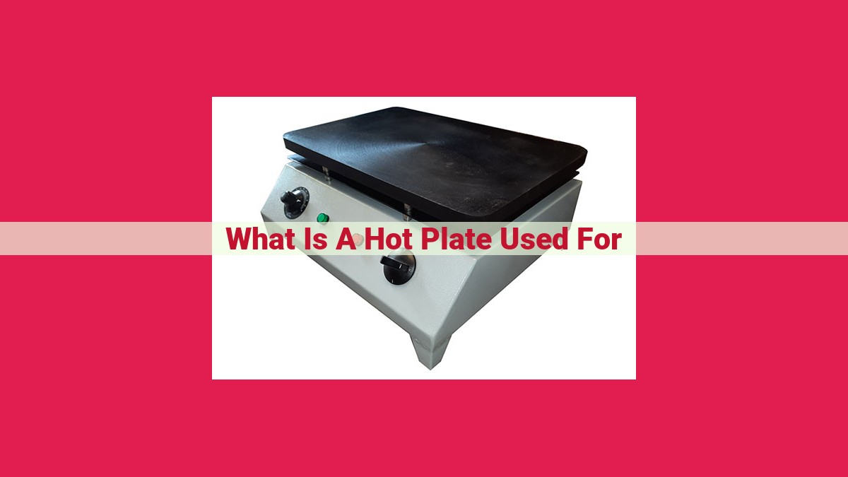 what is a hot plate used for