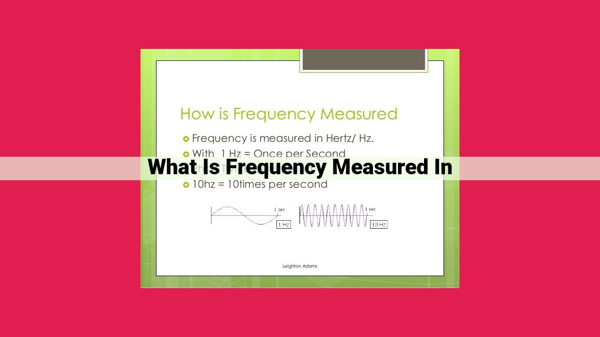 what is frequency measured in