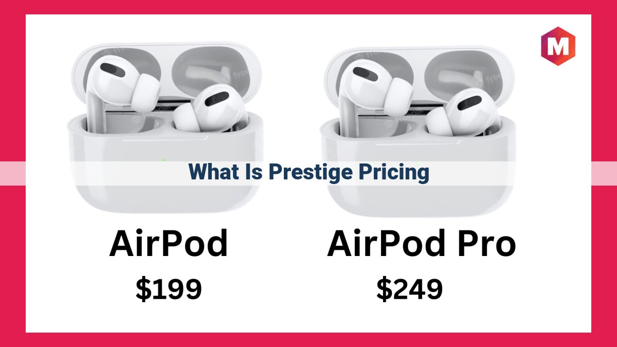 what is prestige pricing