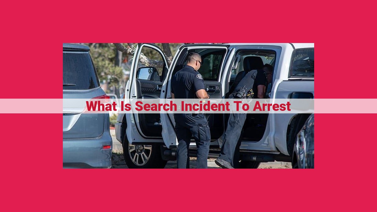 what is search incident to arrest