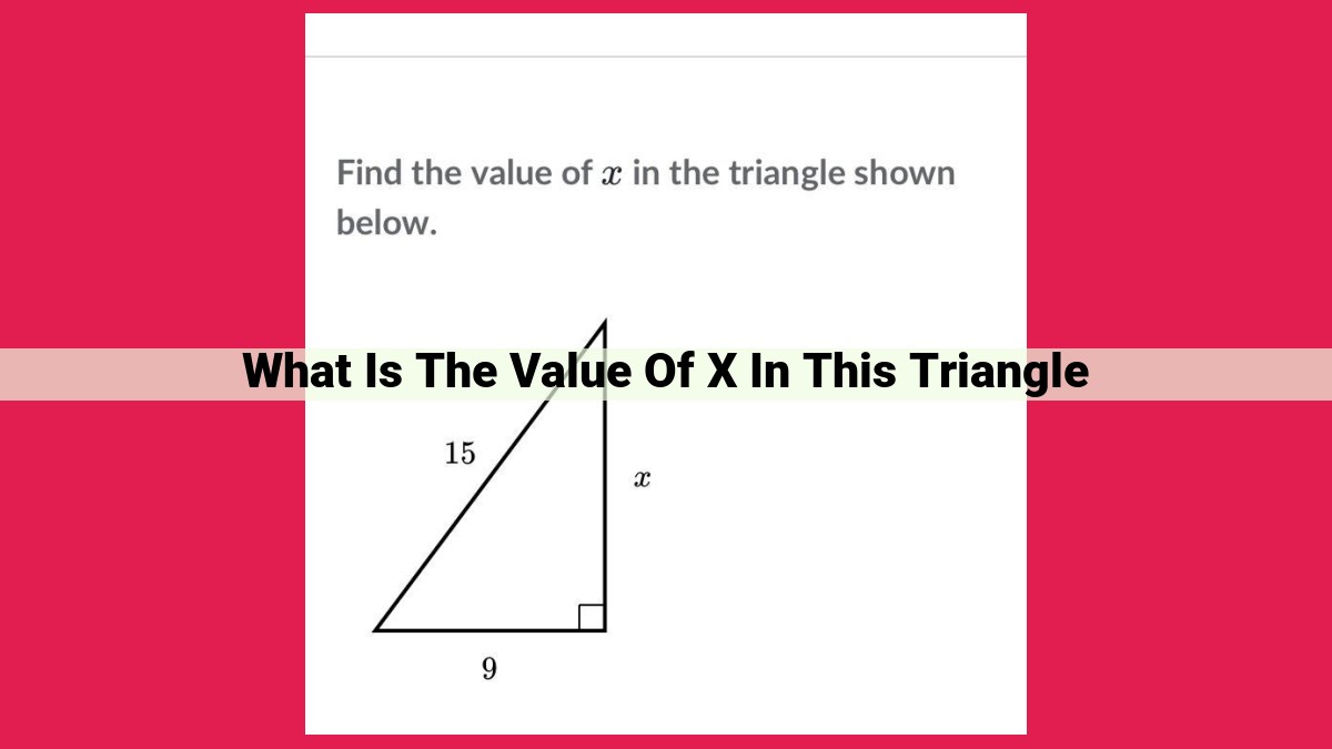 what is the value of x in this triangle