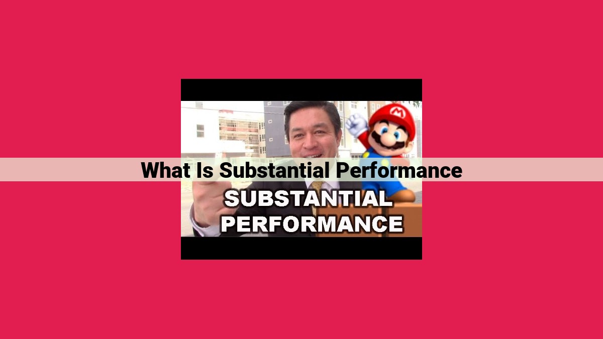 what is substantial performance