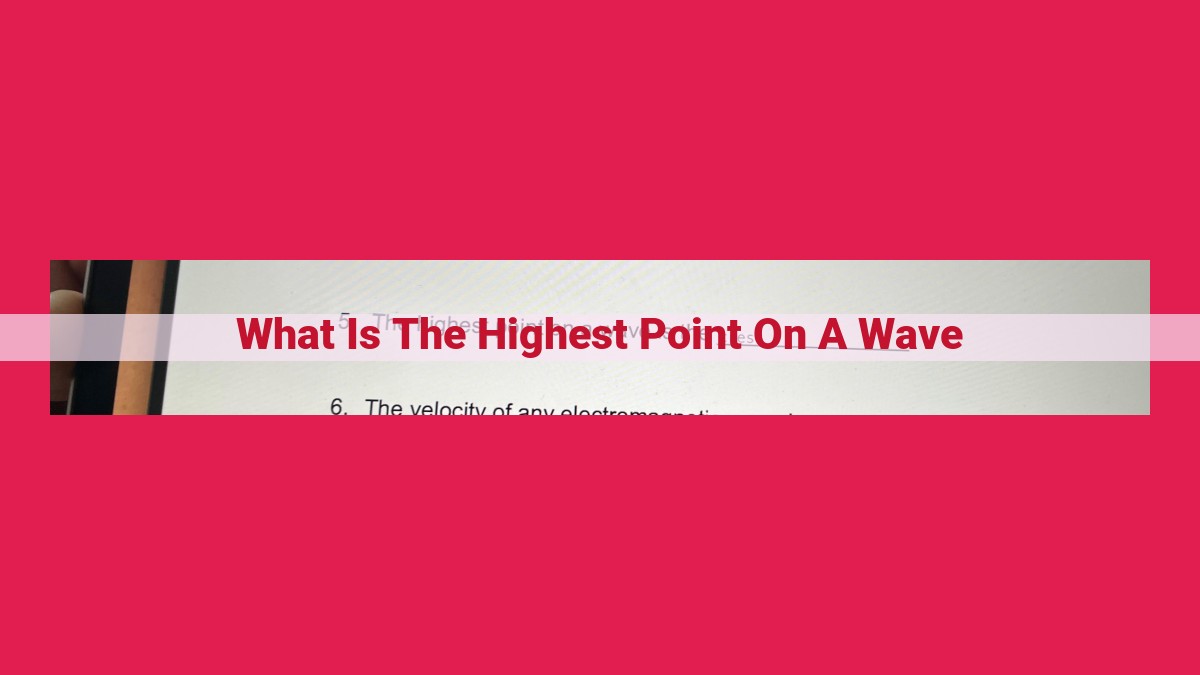 what is the highest point on a wave