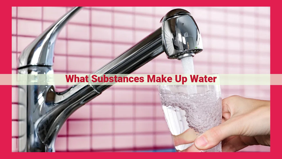 what substances make up water